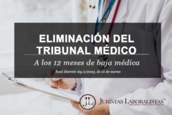 ELIMINACION-DEL-TRIBUNAL-MEDICO-TRAS-12-MESES-DE-BAJA-MEDICA