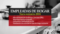 NUEVA-NORMATIVA-EMPLEADAS-HOGAR-2024