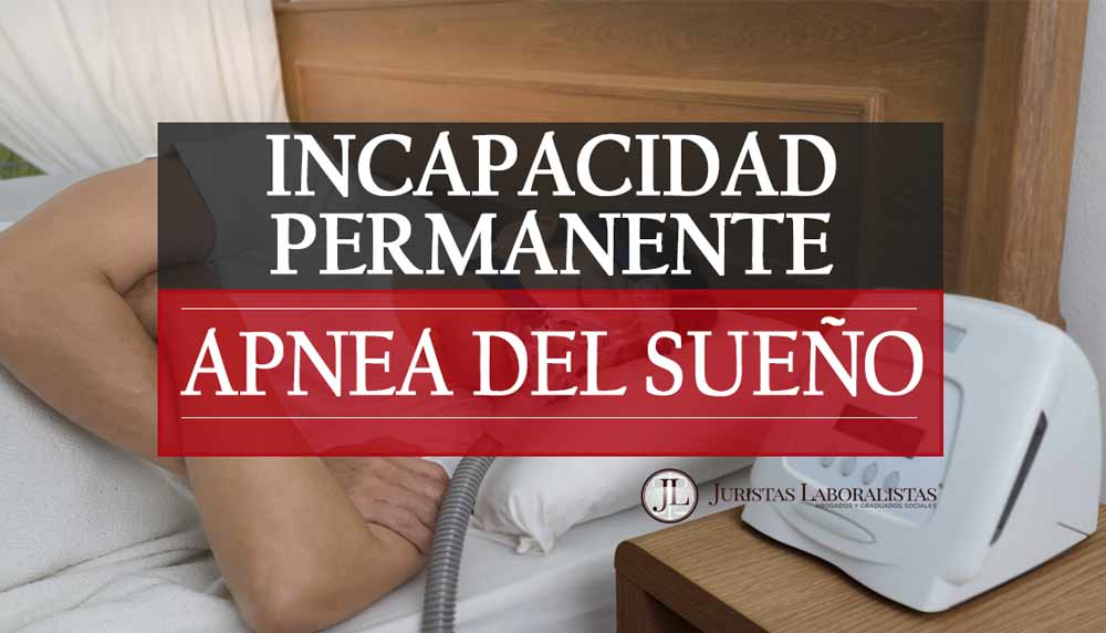 articulo-explicativo-sobre-incapacidad-permanente-por-apnea-de-sueño