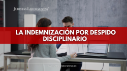 indemnizacion po despido disciplinario