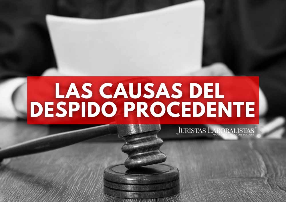 las-causas-del-despido-procedente